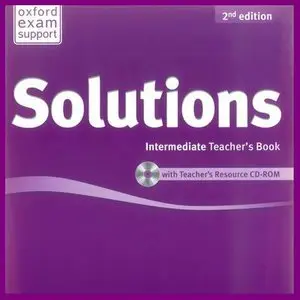 ENGLISH COURSE • Solutions • Intermediate • Teacher's Book with Teacher's Resource CD-ROM (2012)