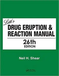 Litt's Drug Eruption & Reaction Manual 26E Ed 26