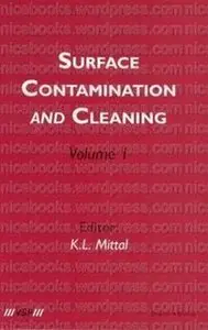 Surface Contamination and Cleaning  
