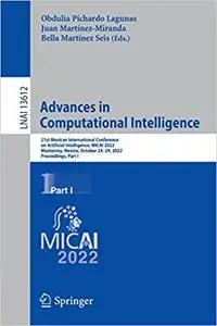 Advances in Computational Intelligence: 21st Mexican International Conference on Artificial Intelligence, MICAI 2022, Mo