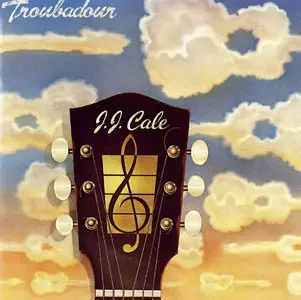 J.J. Cale - Troubadour (1976)