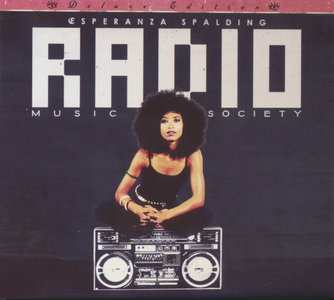 Esperanza Spalding - Radio Music Society (2012)