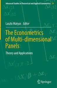 The Econometrics of Multi-dimensional Panels: Theory and Applications