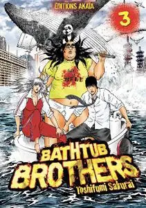 Bathtub Brothers T03