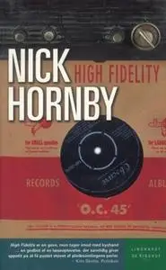 «High Fidelity» by Nick Hornby