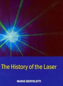 The History of the Laser (Repost)