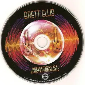 Brett Ellis - Reflections Of Electrified Music (2014)