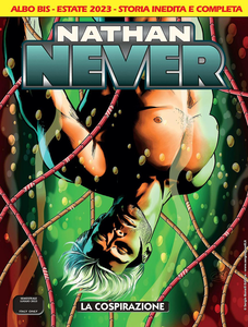 Nathan Never - Volume 385 Bis - La Cospirazione (A Colori)