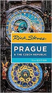 Rick Steves Prague & The Czech Republic, 11th edition