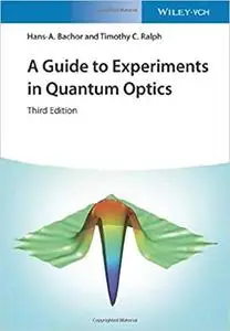 A Guide to Experiments in Quantum Optics Ed 3