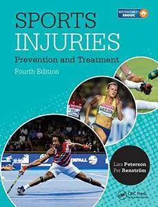 Sports Injuries: Prevention, Treatment and Rehabilitation, Fourth Edition