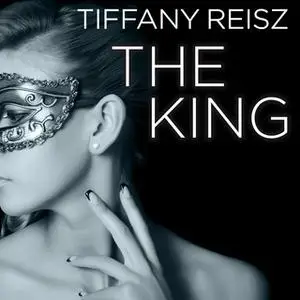 «The King» by Tiffany Reisz