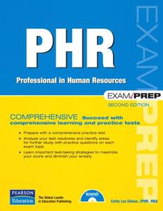 PHR Exam Prep: Professional in Human Resources (2nd Edition)