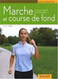 Klaus Bös, Sylvie Hinderberger, Susanne Tittlbach, Ghislaine Tamisier, "Marche et course de fond" (repost)