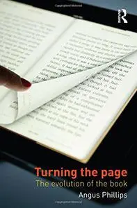 Turning the page : the evolution of the book