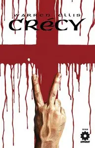 Warren Ellis, "Crécy"