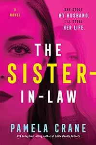 The Sister-in-Law: A Novel