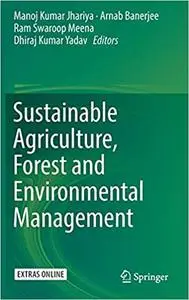 Sustainable Agriculture, Forest and Environmental Management (Repost)