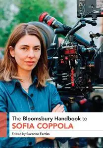 The Bloomsbury Handbook to Sofia Coppola