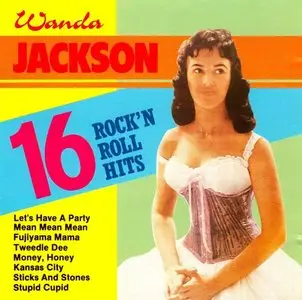 Wanda Jackson - 16 Rock'N Roll Hits (1995)