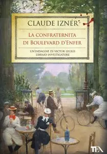 Claude Izner – La confraternita di Boulevard d’Enfer