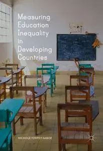 Measuring Education Inequality in Developing Countries