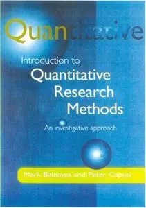 Introduction to Quantitative Research Methods: An Investigative Approach (repost)