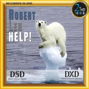 Robert Len - Help (2021) [DSD256, 24/352.8]