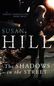 The Shadows in the Street