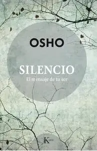 «Silencio» by Osho