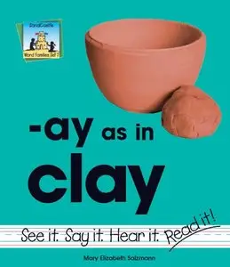 Ay As in Clay