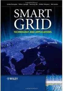 Smart Grid: Technology and Applications [Repost]