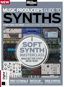 Computer Music Presents - Music Producer's Guide to Synths - 3rd Edition - 18 January 2024