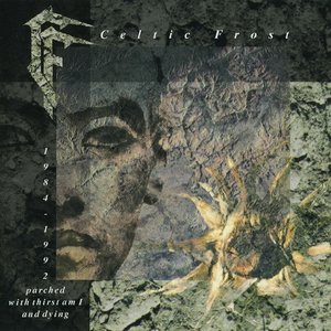 Celtic Frost  - Classic Albums (1984-1992, 6CD)