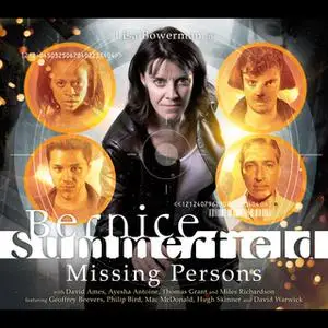 «Bernice Summerfield - Missing Persons» by Gary Russell,David Llewellyn,Scott Handcock,James Goss,Martin Day,Hamish Stee