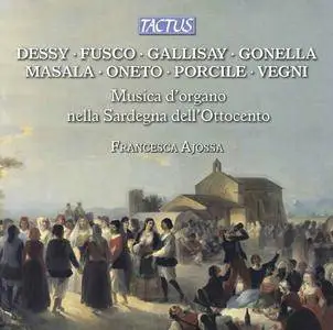 Francesca Ajossa - Musica d'organo nella Sardegna dell'Ottocento (2017)