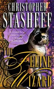 The Feline Wizard (Wizard in Rhyme, A) (Audiobook)