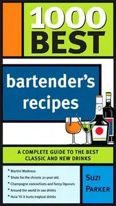 1000 Best Bartender Recipes (repost)