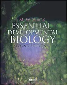 Essential Developmental Biology (2nd Edition)