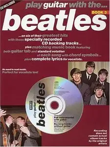 Play Guitar With the Beatles: 3 by Hal Leonard Corp