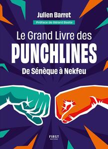 Julien Barret, "Le grand livre des punchlines : De Sénèque à Nekfeu"