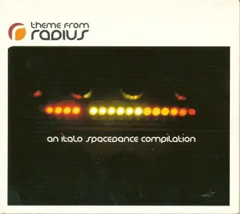 VA - Theme From Radius: An Italo Spacedance compilation (2003)