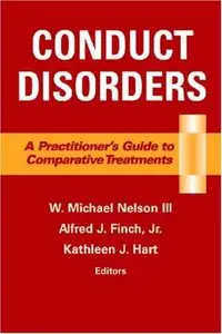 Conduct Disorders: A Practitioner's Guide to Comparative Treatments