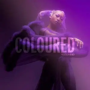 Priscilla Renea - Coloured (2018) [Official Digital Download]