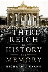 The Third Reich in History and Memory