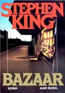 Stephen King, "Bazaar"