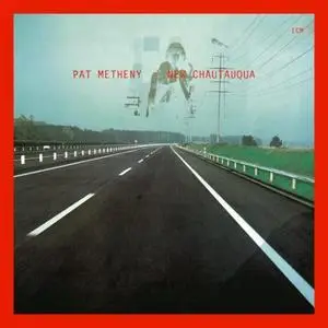 Pat Metheny - New Chautauqua (Remastered) (1979/2020) [Official Digital Download 24/96]