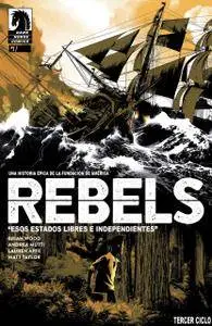 Rebels : Esos Estados Libres e Independientes #1 de 5