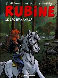 Rubine - Tome 12 - Le Lac Wakanala