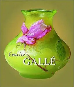 Emile Galle (Best of)